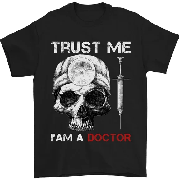 Kiraa Tee With Trust Me Im A Doctor Skull Gothic Skeleton Mens S-5Xl T-Shirt