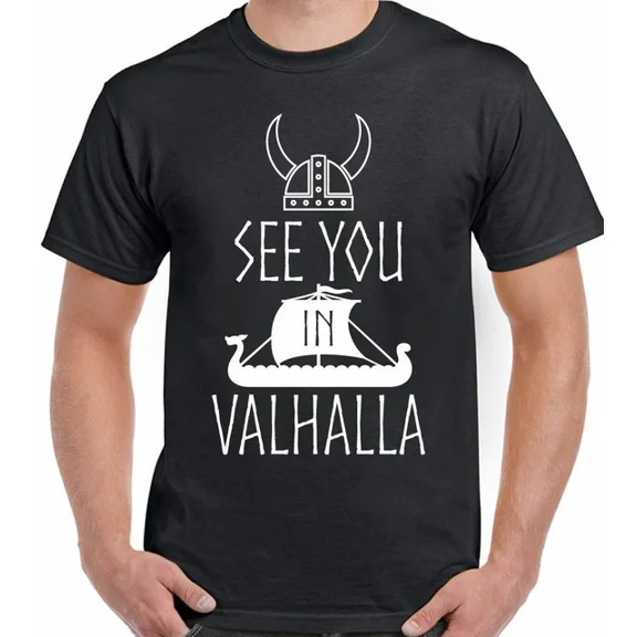 Kiraa Tee With Vikings T-Shirt Mens Womens See You In Valhalla Vikings Tv Program Show Norsemen