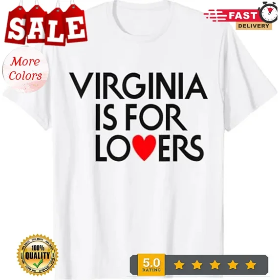 Kiraa Tee With Vintage Virginia Is For The Lovers T-Shirt Birthday Gifts; For Men & Women