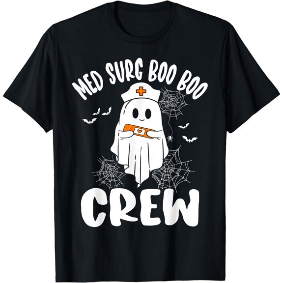 Kiraa Tee With Women Med Surg Nurse Boo Crew Nursing Halowen Unisex S-5Xl T-Shirt