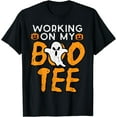 thumbnail image 1 of Kiraa Tee With Working On My Boo Gym Fun Yoga Pilates Fitness Halowen Unisex S-5Xl T-Shirt, 1 of 2