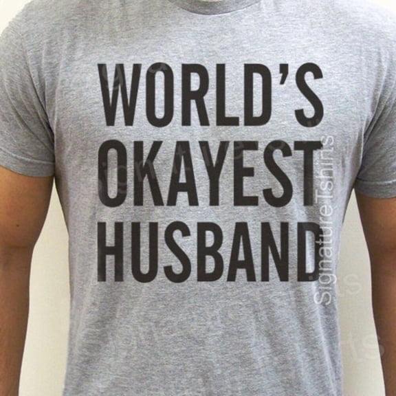 Kiraa Tee With Worlds Okayest Husband Funny T Shirt Holiday Gift Shirt Valentines Day Gift T Shirt Cute Mens Tee Shirt Awesome Fathers Day Gift Birthday Gifts; For Men & Women