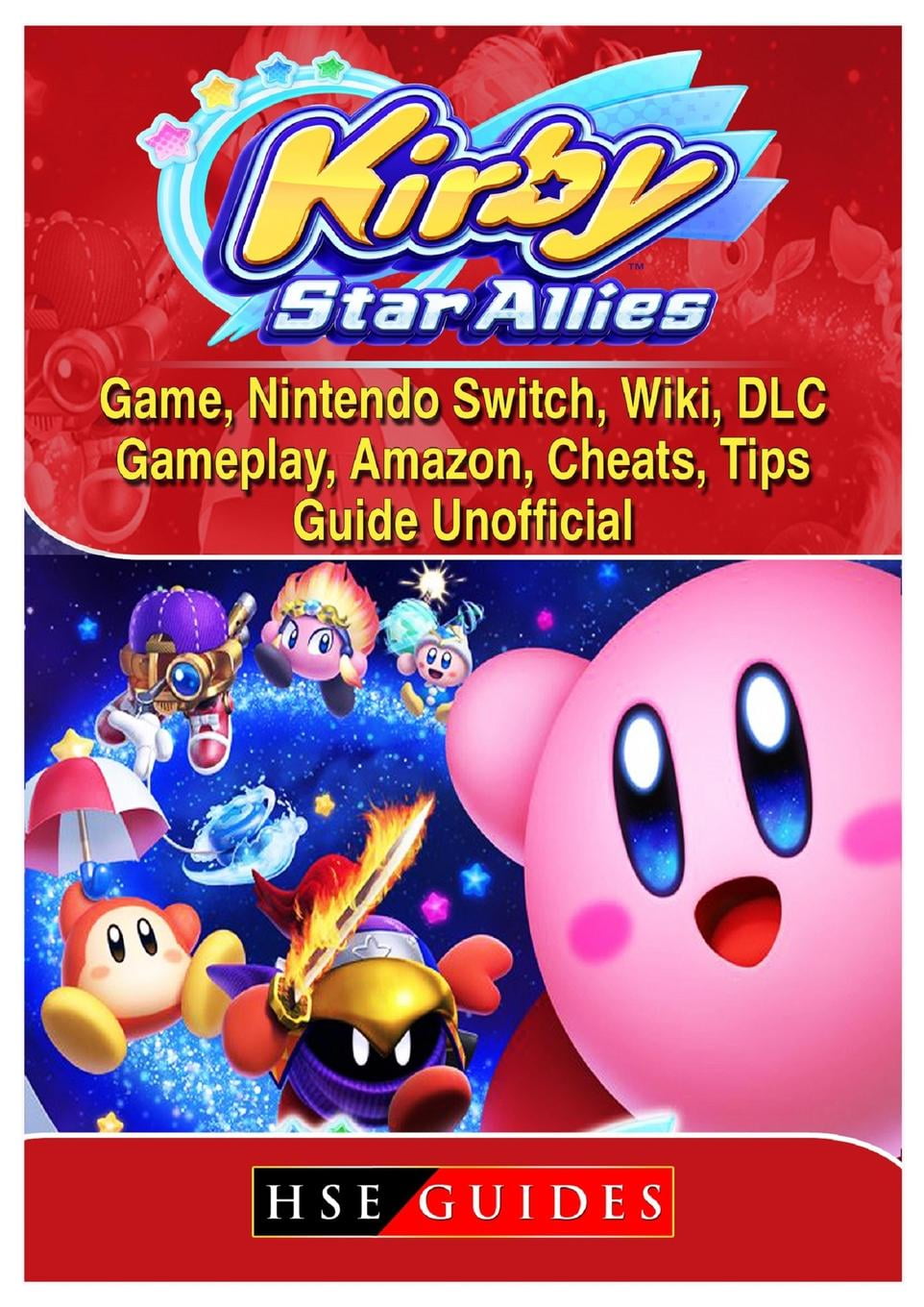 Kirby Star Allies Game, Nintendo Switch, Wiki, DLC, Gameplay, ,  Cheats, Tips, Guide Unofficial