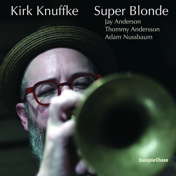 Kirk Knuffke - Super Blonde - Music & Performance - Vinyl