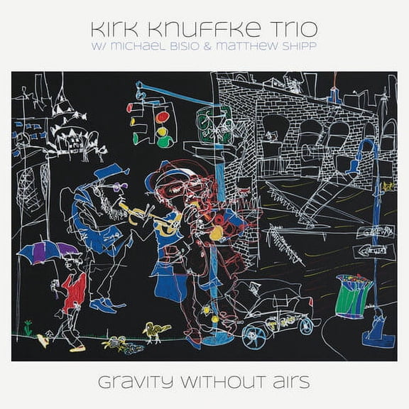 Kirk Knuffke Trio - Gravity Without Airs - Music & Performance - Vinyl