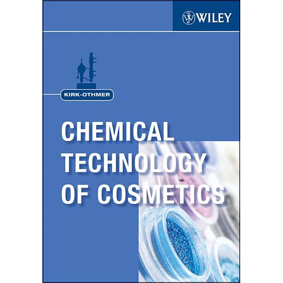 Kirk-Othmer Chemical Technology of Cosmetics (Hardcover)