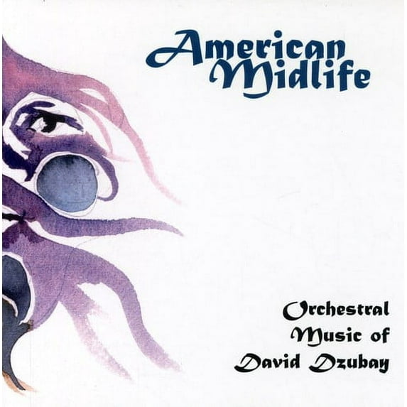 Kirk Trevor - American Midlife: Dzubay - Music & Performance - CD