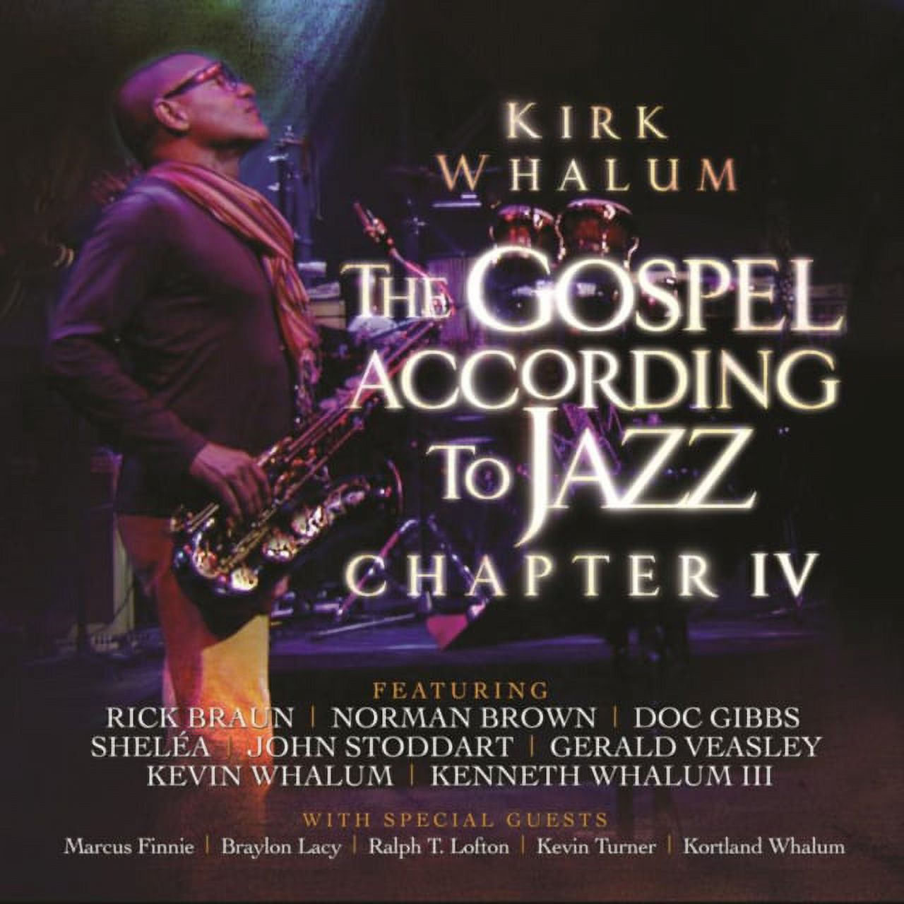 Kirk Whalum - Gospel According To Jazz Chapter IV - CD - image 1 of 2