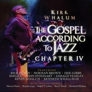 Kirk Whalum - Gospel According to Jazz Chapter Iv - Music & Performance - CD