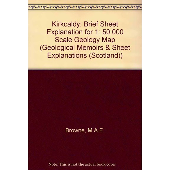 M.A.E. Browne Kirkcaldy (Paperback) Geological Memoirs & Sheet Explanations (Scotland)