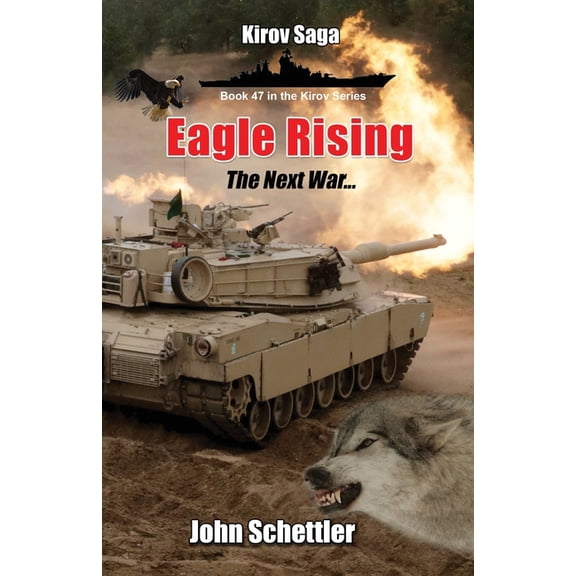 Kirov: Eagle Rising: The Next War (Paperback)