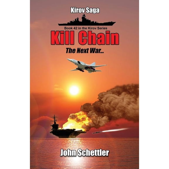 Kirov: Kill Chain: The Next War (Paperback)
