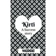 thumbnail image 1 of Kirti: A Success Story (Paperback), 1 of 1