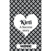 Kirti A Success Story, Paperback