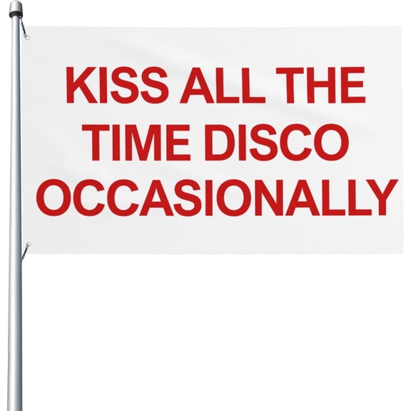 Kiss All The Time Disco Occasionally 3x5 Flag Yard Flag Outdoor Sign