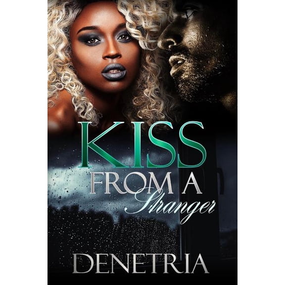 Kiss From A Stranger, (Paperback)