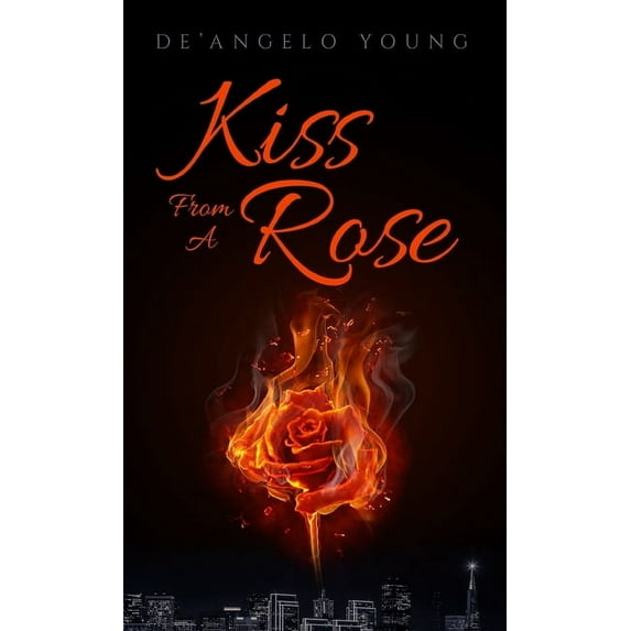 Kiss From a Rose, (Hardcover)