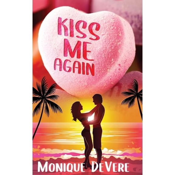 Kiss Me Again, (Hardcover)