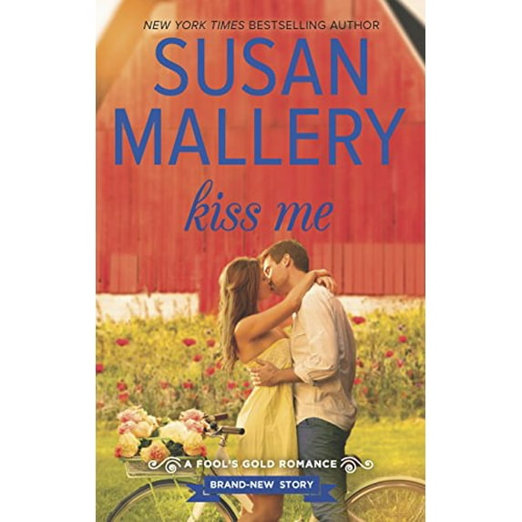 Pre-Owned Kiss Me (Mass Market Paperback) 0373780125 9780373780129