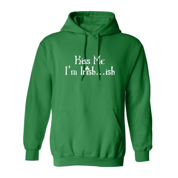 Kiss Me I'm Irish Ish St Saint Patricks Day Gift Sarcastic Humor Novelty Funny Men's Hoodies
