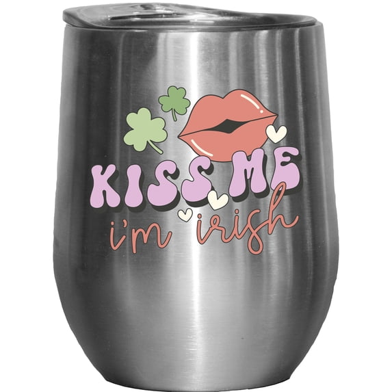 Kiss Me I'm Irish, Retro St. Patrick's Day Art Merch, Stainless Steel 12oz Wine Tumbler