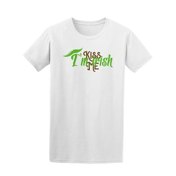 Kiss Me, I'm Irish T-Shirt Men -Image by Shutterstock, Male Large