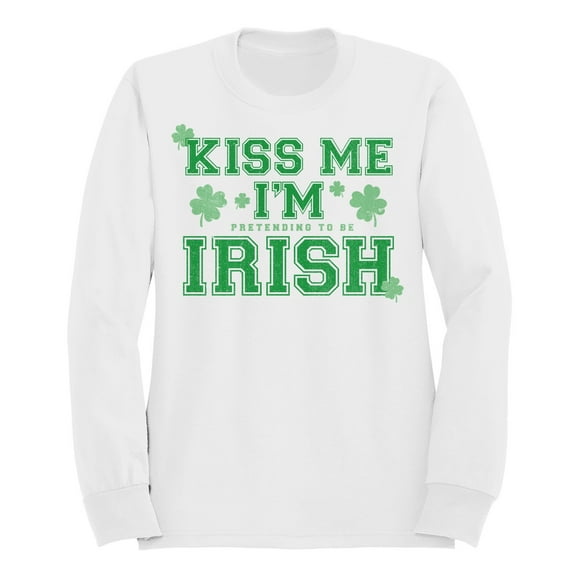 Kiss Me Im Pretending to Be Irish Funny St. Patricks Day Women's Sweatshirt