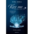 thumbnail image 1 of Kiss Me Like You Love Me: Fin del Juego / Game Over (Paperback), 1 of 1