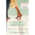 thumbnail image 1 of Pre-Owned Kiss Me Like You Mean It: Solomon's Crazy in Love How-To Manual (Paperback) 0800733290 9780800733292, 1 of 1