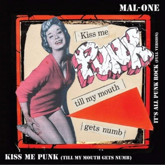 MAL-ONE Kiss Me Punk (Vinyl Record) 7" Single