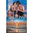 thumbnail image 1 of Kiss Me at Sunset, (Paperback), 1 of 1