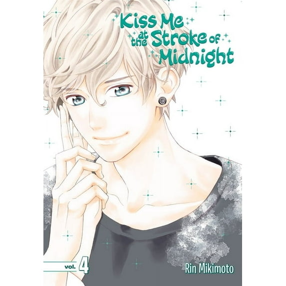 Kiss Me at the Stroke of Midnight: Kiss Me at the Stroke of Midnight 4 (Series #4) (Paperback)