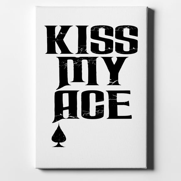 Kiss My ACE - Poker Blackjack Gambling - 8" x 10" - Decorative Canvas Wall Art - White Edge - 5/8" Gallery Wrapped