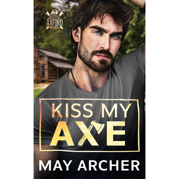 Kiss My Axe, (Paperback)