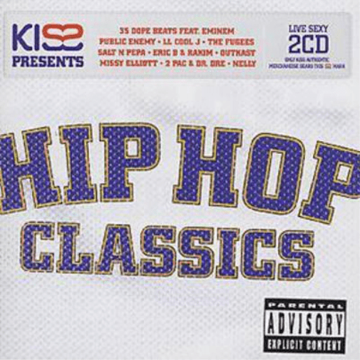 Various Artists Kiss Presents Hip Hop Classics (CD) Album
