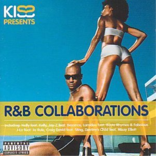 Kiss Presents R&b Collaborations (CD) Album