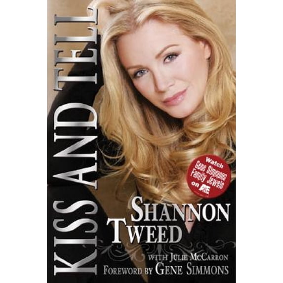 Pre-Owned Kiss and Tell (Hardcover) 1597775177 9781597775175