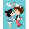 thumbnail image 1 of Kiss day coloring book: A Coloring Book of 35 Unique Stress Relief kissing day Coloring Book Designs Paperback (Paperback), 1 of 1