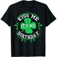 thumbnail image 1 of Kiss me it's my Birthday St Patricks Day Boys Men Shamrock T-Shirt, 1 of 3
