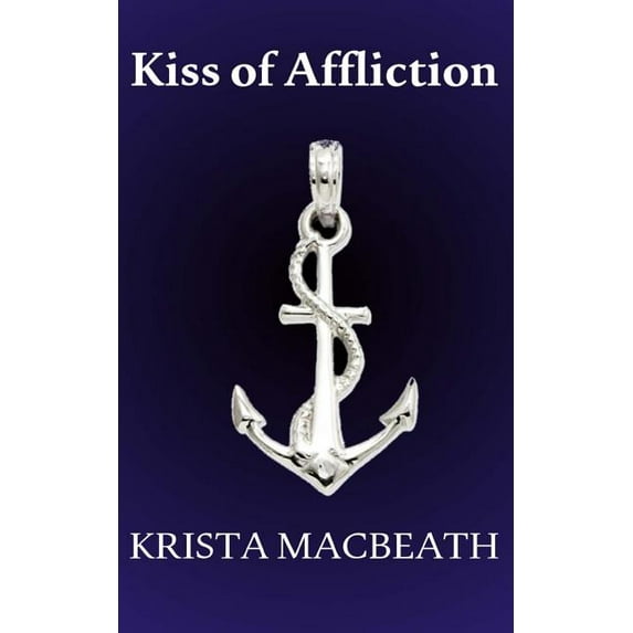 Kiss of Affliction Paperback