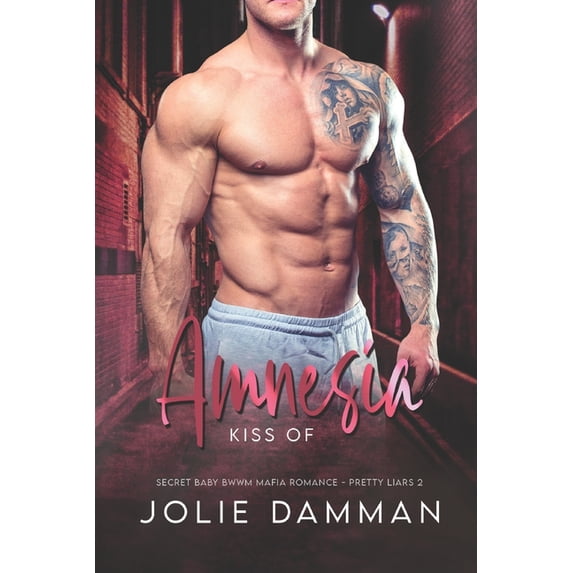 Kiss of Amnesia: Secret Baby BWWM Mafia Romance