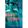 thumbnail image 1 of Pre-Owned Kiss of a Dark Moon (Moon Chasers, Book 2) (Mass Market Paperback) 1416542280, 1 of 1