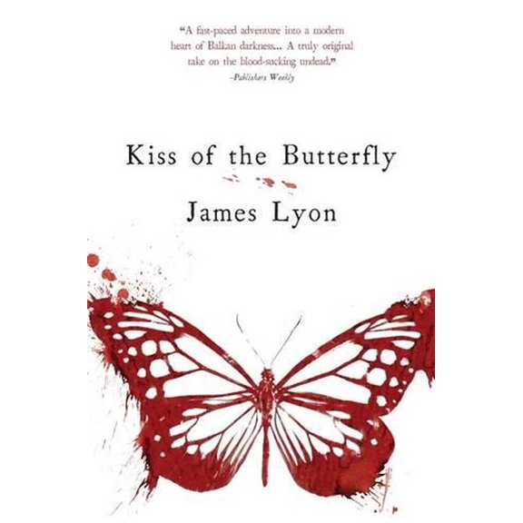Kiss of the Butterfly (Paperback) by James Lyon