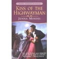 thumbnail image 1 of Pre-Owned Kiss of the Highwayman: 5 (Mass Market Paperback) 0451210344 9780451210340, 1 of 1