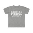 thumbnail image 1 of Kissed a Pit bull and liked it Dog Mom Dog Dad Owner Unisex T-shirt S-3XL, 1 of 2