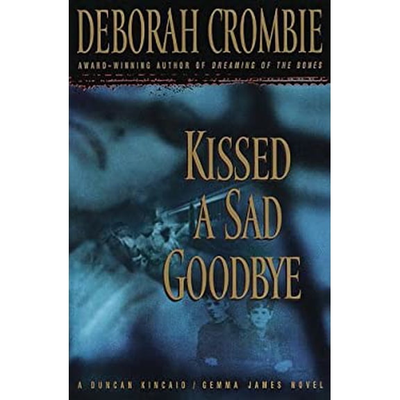 Pre-Owned Kissed a Sad Goodbye Paperback