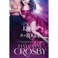 thumbnail image 1 of Kissed by a Rogue, (Hardcover), 1 of 1