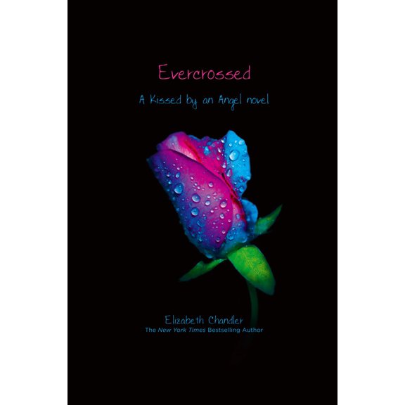 Kissed by an Angel: Evercrossed (Paperback)