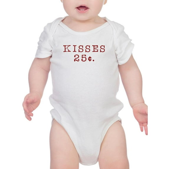 Kisses Are 25 Cents Bodysuit Infant -Smartprints Designs, 12 Months