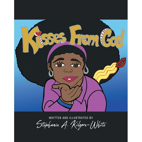 Kisses From God